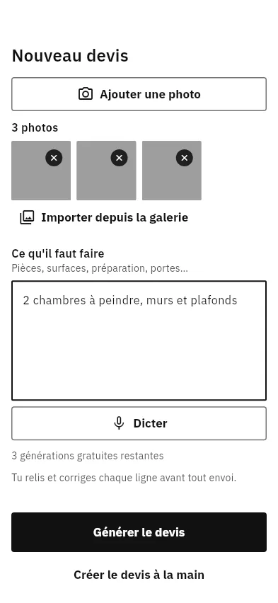 Écran Nouveau devis : trois photos du chantier, le texte dicté « 2 chambres à peindre, murs et plafonds », boutons Dicter et Générer le devis.